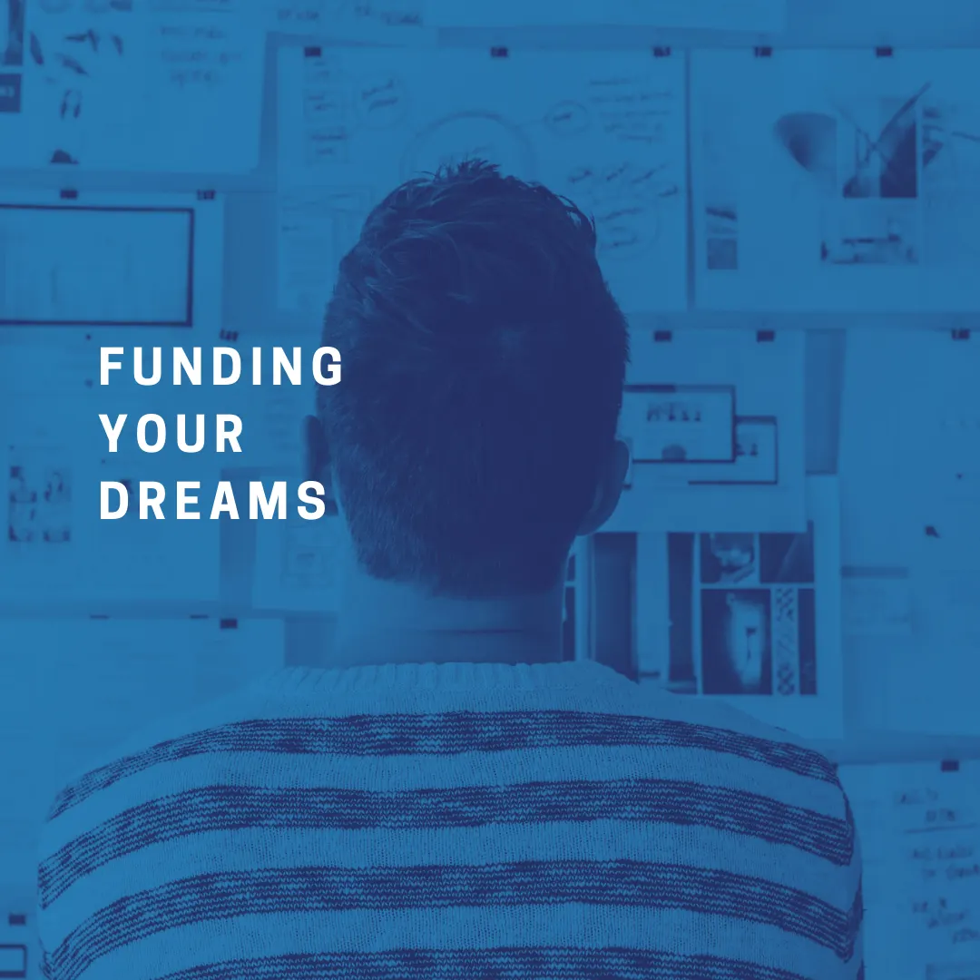 Funding your Dreams – Finance for Entrepreneurs