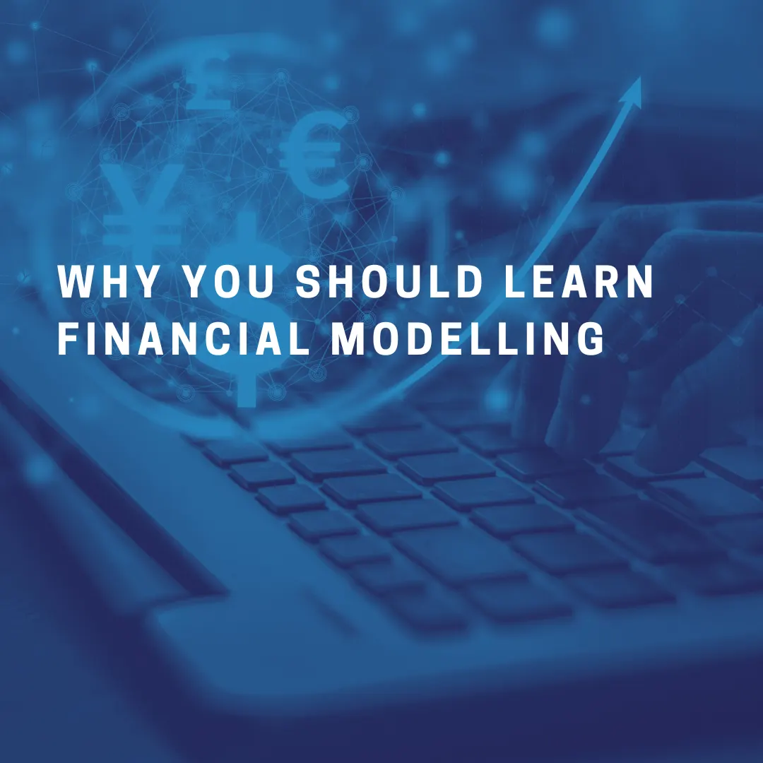 Why financial modelling is a skill everyone should know