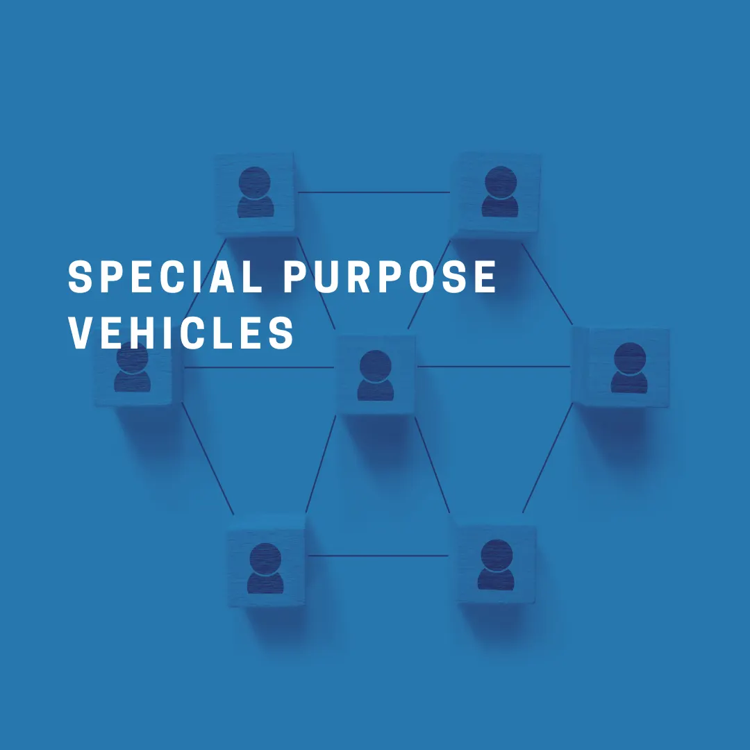 Why Project Finance Uses Special Purpose Vehicles (SPVs)